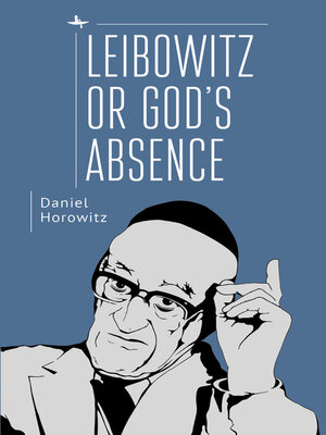 cover image of Leibowitz or God's Absence